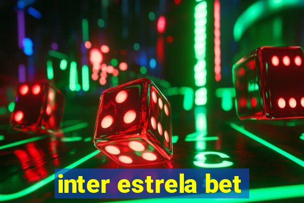 inter estrela bet